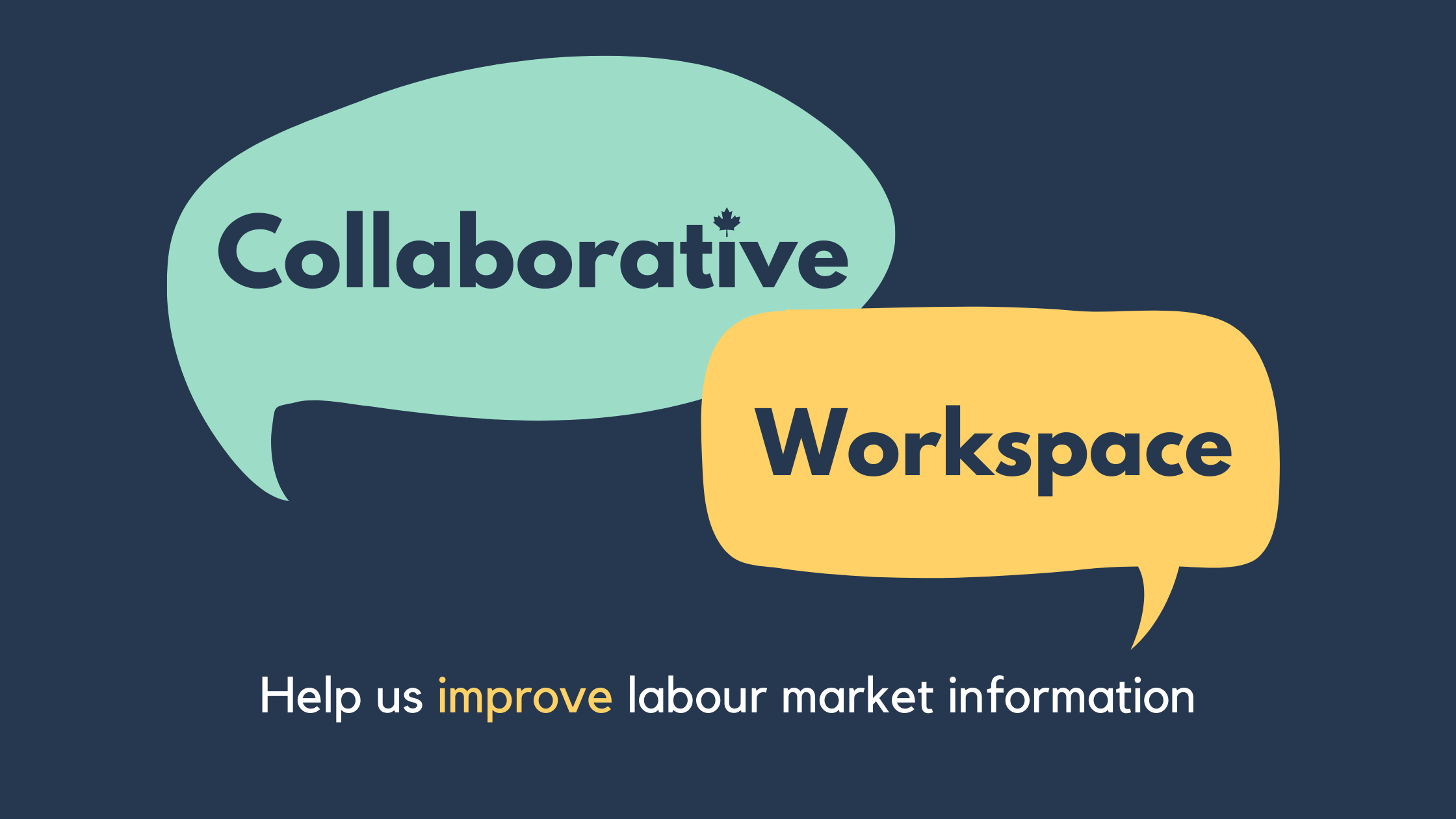 Collaborative Workspace - Help us improve labour market information